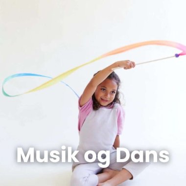 Musik og Dans