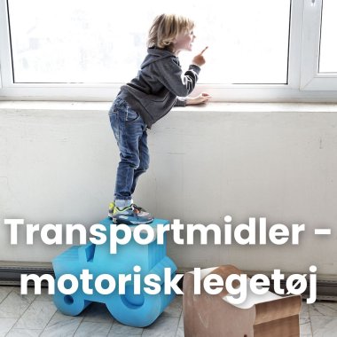 Transportmidler - motorisk legetøj